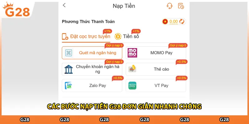 Các bước nạp tiền G28 đơn giản nhanh chóng