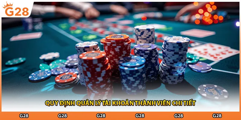 Quy định quản lý tài khoản thành viên chi tiết